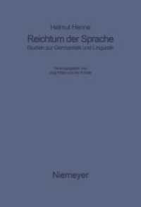 Reichtum der Sprache : Studien zur Germanistik und Linguistik （2006. 430 S. approx. 40 Illustrations. 230 mm）