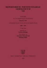 Repertorium Poenitentiariae Germanicum. Band VII Innozenz VIII. (1484-1492) (Repertorium Poenitentiariae Germanicum Band VII) （2008. XXXIX, 1022 S. 240 mm）