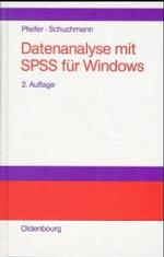 Datenanalyse mit SPSS für Windows （2ND）
