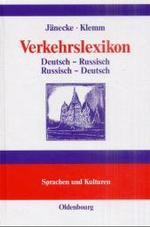 Verkehrslexikon (Lehr- Und Handbücher Zu Sprachen Und Kulturen")
