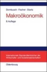 Makroökonomik (Internationale Standardlehrbücher Der Wirtschafts- Und Sozia") （8TH）