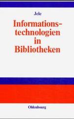 Informationstechnologien in Bibliotheken
