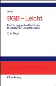 BGB - Leicht: Einführung in Das Recht Des Bürgerlichen Gesetzbuches （2ND）