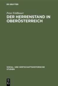 Der Herrenstand in Oberösterreich: Ursprünge, Anfänge, Frühformen (Sozial- Und Wirtschaftshistorische Studien") 〈1〉