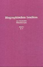 Biographisches Lexikon zur Geschichte Südosteuropas Bd.1 : A-F (Südosteuropäische Arbeiten 75/I) （1974. XVI, 557 S. 24,5 cm）