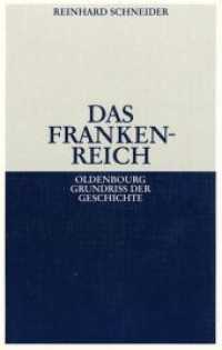 Das Frankenreich (Oldenbourg Grundriss der Geschichte 5) （4., überarb. u. erw. Aufl. 2001. VIII, 224 S. 2 Ktn. 23,5 cm）