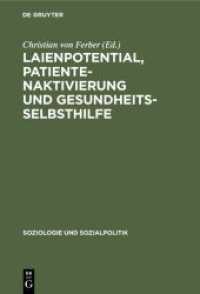 Laienpotential, Patientenaktivierung und Gesundheitsselbsthilfe (Soziologie Und Sozialpolitik") 〈3〉