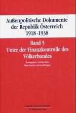 Unter Der Finanzkontrolle Des Volkerbundes : 7. November 1922 - 15. Juni 1926