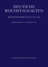 Deutsche Reichstagsakten. Reichsversammlungen 1556-1662 / Der Reichstag zu Augsburg 1566, 2 Teile (Deutsche Reichstagsakten. Reichsversammlungen 1556-1662) （2002. 1652 S. 2 Teilbde. 24,5 cm）