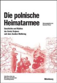 Die polnische Heimatarmee (Beiträge Zur Militärgeschichte") 〈57〉