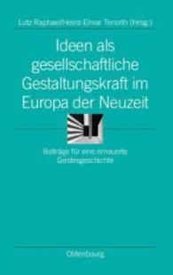 Ideen ALS Gesellschaftliche Gestaltungskraft Im Europa Der Neuzeit: Beiträge Für Eine Erneuerte Geistesgeschichte (Ordnungssysteme") 〈20〉