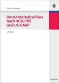 Der Konzernabschluss Nach Hgb, Ifrs Und Us-GAAP （7TH）