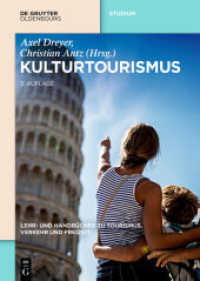 Kulturtourismus (Lehr- Und Handbücher Zu Tourismus, Verkehr Und Freizeit") （3RD）
