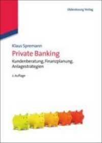 Private Banking : Kundenberatung， Finanzplanung， Anlagestrategien (IMF: International Management and Finance)