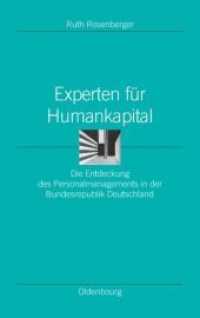Experten Für Humankapital: Die Entdeckung Des Personalmanagements in Der Bundesrepublik Deutschland (Ordnungssysteme") 〈26〉