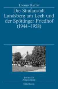 Die Strafanstalt Landsberg Am Lech Und Der Spöttinger Friedhof (1944-1958): Eine Dokumentation Im Auftrag Des Instituts Für Zeitgeschichte M