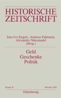 Geld - Geschenke - Politik (Historische Zeitschrift / Beihefte") 〈48〉