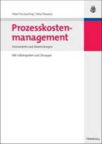 Prozesskostenmanagement: Instrumente Und Anwendungen - Mit Fallbeispielen Und Übungen
