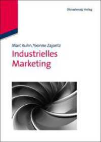 Industrielles Marketing （2011. VIII, 259 S. 240 mm）
