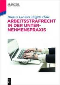 Arbeitsstrafrecht in Der Unternehmenspraxis (De Gruyter Studium)
