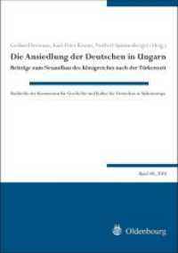 Die Ansiedlung der Deutschen in Ungarn (Buchreihe der Kommission Für Geschichte Und Kultur der Deuts") 〈40〉