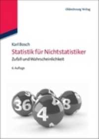 Statistik für Nichtstatistiker : Zufall und Wahrscheinlichkeit （6., korr. u. aktualis. Aufl. 2012. X, 236 S. Zahlr. Abb. 240 mm）