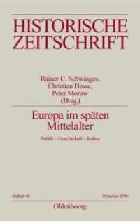 Europa im späten Mittelalter (Historische Zeitschrift / Beihefte") 〈40〉