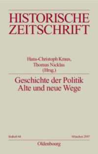 Geschichte der Politik (Historische Zeitschrift / Beihefte") 〈44〉