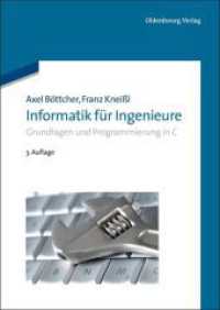 Informatik für Ingenieure (Oldenbourg Lehrbücher Für Ingenieure) （3RD）
