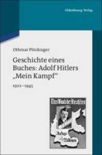 Geschichte eines Buches: Adolf Hitlers 'Mein Kampf' 1922-1945 : Eine Veröffentlichung des Instituts für Zeitgeschichte