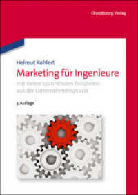 Marketing für Ingenieure (Oldenbourg Lehrbücher Für Ingenieure") （3RD）