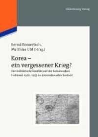 Korea - ein vergessener Krieg? (Veröffentlichungen Des Deutschen Historischen Instituts Mosk") 〈3〉