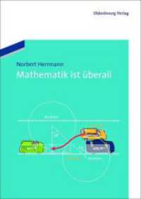 Mathematik ist überall （4. Aufl. 2012. XIV, 114 S. 210 mm）