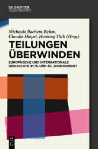 Teilungen überwinden : Europäische und Internationale Geschichte im 19. und 20. Jahrhundert. Festschrift für Wilfried Loth
