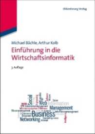 Einfhrung in Die Wirtschaftsinformatik (Wirtschaftsinformatik Kompakt) （3TH）