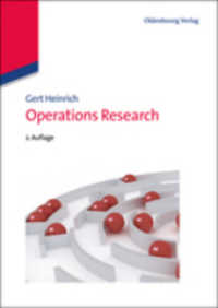 Operations Research （2., überarb. Aufl. 2013 XI, 197 S. m. Abb. 240 mm）