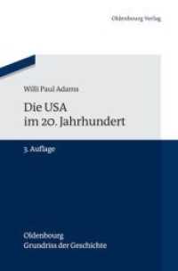 Die USA Im 20. Jahrhundert (Oldenbourg Grundriss Der Geschichte") 〈29〉 （3RD）