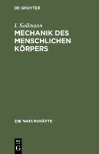 Mechanik Des Menschlichen Körpers (Die Naturkräfte") 〈13〉