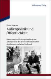 Außenpolitik und Öffentlichkeit (Studien Zur Internationalen Geschichte") 〈32〉