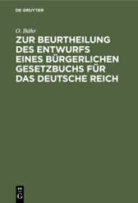 Zur Beurtheilung Des Entwurfs Eines Bürgerlichen Gesetzbuchs Für Das Deutsche Reich
