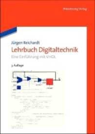 Lehrbuch Digitaltechnik : Eine Einführung Mit VHDL (de Gruyter Studium) （3RD）