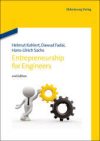 Entrepreneurship for Engineers （2013. IX, 184 S. 240 mm）