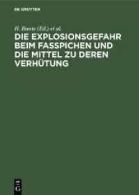 Die Explosionsgefahr Beim Fasspichen Und Die Mittel Zu Deren Verhütung: Gutachten Im Auftrag Des Deutschen Brauerbundes （2ND）