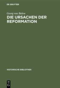 Die Ursachen Der Reformation: Mit Einer Beilage: Die Reformation Und Der Beginn Der Neuzeit (Historische Bibliothek") 〈38〉