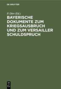 Bayerische Dokumente Zum Kriegsausbruch Und Zum Versailler Schuldspruch （3RD）