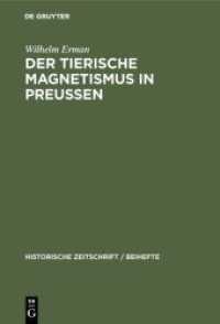 Der Tierische Magnetismus in Preussen: VOR Und Nach Den Freiheitskriegen (Historische Zeitschrift / Beihefte") 〈4〉