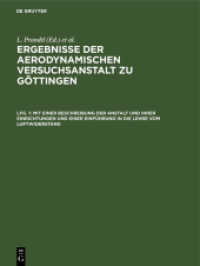 Mit Einer Beschreibung Der Anstalt Und Ihrer Einrichtungen Und Einer Einführung in Die Lehre Vom Luftwiderstand （3RD）