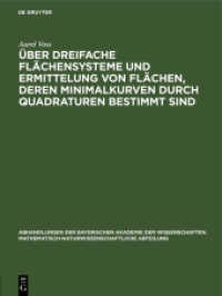 Über Dreifache Flächensysteme Und Ermittelung Von Flächen, Deren Minimalkurven Durch Quadraturen Bestimmt Sind (Abhandlungen Der Bayerischen Akademie Der Wissenschaften. Mathematisch-Naturwissenschaftliche Abteil) 〈31〉