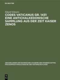 Codes Vaticanus Gr. 1431 Eine Antichalkedonische Sammlung Aus Der Zeit Kaiser Zenos: Vorgetragen in Der Sitzung Von 6. März 1926 (Abhandlungen der Bayerischen Akademie der Wissenschaften, Philosophisch-Philologische Und Historisch) 〈32〉
