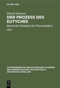 Der Prozess Des Eutyches (Sitzungsberichte Der Bayerischen Akademie Der Wissenschaften, Philosophisch-Historische Abteilung") 〈1925〉